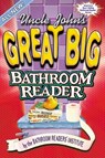 Uncle John's Great Big Bathroom Reader - Bathroom Readers' Institute - 9781607106548