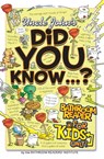 Uncle John's Did You Know? Bathroom Reader For Kids Only! - Bathroom Readers' Institute - 9781607106876