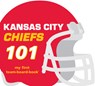 Kansas City Chiefs 101 - Brad M. Epstein - 9781607301158