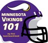 Minnesota Vikings 101 - Brad M. Epstein - 9781607301172