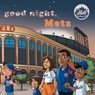 Good Night Mets - Brad M. Epstein - 9781607303688