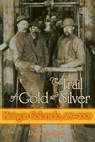 The Trail of Gold and Silver - D Smith - 9781607320753
