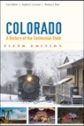 Colorado - Carl Abbott ; Stephen J. Leonard ; Thomas J. Noel - 9781607322269