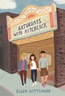 Saturdays with Hitchcock - Ellen Wittlinger - 9781607349976