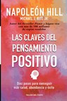 Las claves del pensamiento positivo - Napoleon Hill ; Michel J Ritt - 9781607387794