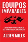 Equipos Imparables - Alden Mills - 9781607388937
