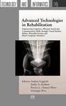 Advanced Technologies in Rehabilitation - Emily A. Keshner ; Patrice L. (Tamar) Weiss - 9781607500186