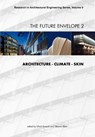 The Future Envelope 2 - Tillmann Klein ;  Ulrich Knaack - 9781607500261