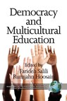 Democracy and Multicultural Education - Farideh Salili ; Rumjahn Hoosain - 9781607524229
