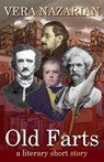 Old Farts - Vera Nazarian - 9781607621072
