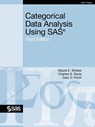Categorical Data Analysis Using SAS, Third Edition - Maura E. Stokes ; Charles S. Davis S ; Gary G. Koch - 9781607646648