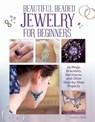 Beautiful Beaded Jewelry for Beginners - Cheryl Owen - 9781607655589