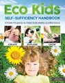 Eco Kids Self-Sufficiency Handbook - Alan & Gill Bridgewater - 9781607656760