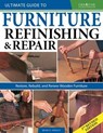 Ultimate Guide to Furniture Refinishing & Repair, 2nd Revised Edition - Brian Hingley - 9781607657453