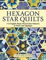 Hexagon Star Quilts - Cathy Perlmutter - 9781607657989