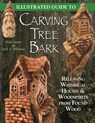 Illustrated Guide to Carving Tree Bark - Jack A. Williams ; Rick Jensen - 9781607658993