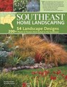 Southeast Home Landscaping, 3rd Edition - Roger Holmes ; Rita Buchanan - 9781607659099