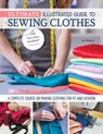 Ultimate Illustrated Guide to Sewing Clothes - Joi Mahon - 9781607659112