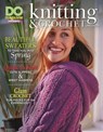 DO Magazine Presents Knitting & Crochet Projects - Editors of DO Magazine - 9781607659334
