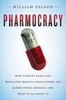 Pharmocracy - William Faloon - 9781607660125
