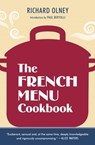 The French Menu Cookbook - Richard Olney - 9781607740155