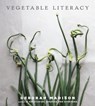 Vegetable Literacy - Deborah Madison - 9781607741916