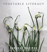 Vegetable Literacy - Deborah Madison - 9781607741923