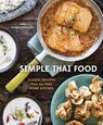 Simple Thai Food - Leela Punyaratabandhu - 9781607745242