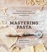 Mastering Pasta - Marc Vetri ; David Joachim - 9781607746072