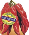 Totally Chile Pepper Cookbook - Helene Siegel ; Karen Gillingham - 9781607749059