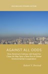 Against All Odds - Robert V. Percival - 9781607814931