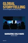 Global Storytelling, vol. 2, no. 2 - Dorothy Lau ; Kenneth Paul Tan - 9781607858256