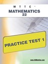Mttc Mathematics 22 Practice Test 1 - Sharon A. Wynne - 9781607872153