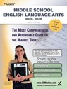 Praxis Middle School English Language Arts 0049, 5049 Teacher Certification Study Guide Test Prep - Sharon A. Wynne - 9781607873457