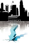 America's Great Depression - Murray N Rothbard - 9781607961109