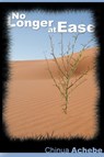 No Longer at Ease by Chinua Achebe (the author of Things Fall Apart) - Chinua Achebe - 9781607961529