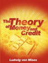 The Theory of Money and Credit - Ludwig Von Mises - 9781607964346