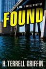 Found - GRIFFIN,  H. Terrell - 9781608091485