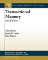 Transactional Memory - Tim Harris ; James Larus ; Ravi Rajwar ; Mark D. Hill - 9781608452354