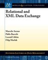 Relational and XML Data Exchange - Marcelo Arenas ; Pablo Barcelo ; Leonid Libkin ; Filip Murlak - 9781608454112