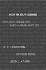 Not In Our Genes - Richard Lewontin ; Steven Rose ; Leon J. Kamin - 9781608467273