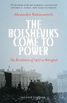 The Bolsheviks Come to Power - Alexander Rabinowitch - 9781608467938