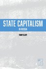 State Capitalism in Russia - CLIFF,  Tony - 9781608469239