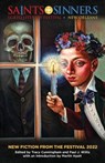 Saints and Sinners 2022 New Fiction from the Festival - CUNNINGHAM,  Tracy ; Willis, Paul J - 9781608641079