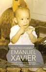 Selected Poems of Emanuel Xavier - Emanuel Xavier - 9781608641529