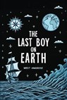 The Last Boy on Earth - West Ambrose - 9781608643714