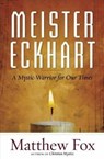 Meister Eckhart - Matthew Fox - 9781608682652