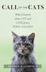 Call of the Cats - Andrew Bloomfield - 9781608683987
