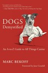 Dogs Demystified - Marc Bekoff - 9781608688166