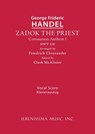 Zadok the Priest, HWV 258: Vocal score - George Frideric Handel - 9781608742028